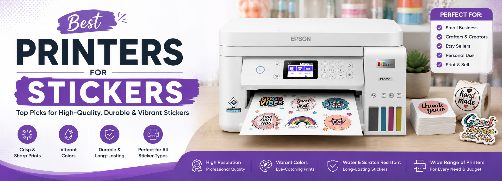 Best Printers for Stickers